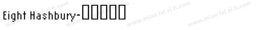 Eight Hashbury字体转换